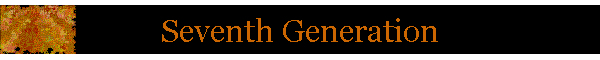 Seventh Generation